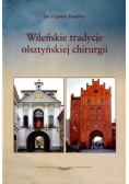 Wileńskie tradycje olsztyńskiej chirurgii