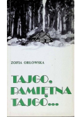Tajgo pamiętna tajgo