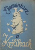 Elementarz o  królikach 1943r.