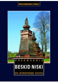Beskid Niski dla prawdziwego turysty