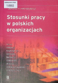 Stosunki pracy w polskich organizacjach