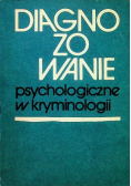 Diagnozowanie psychologiczne w psychologii