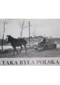 Taka była Polska