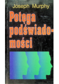 Potęga podświadomości