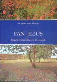Pan Jezus Epopeja Ewangeliczna w 33 tytułach Część 2