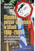 Stosunki polsko izraelskie w latach 1990 - 2009