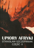 Upiory Afryki Część II