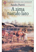 A zimą nastało lato