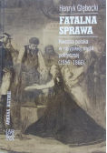 Fatalna sprawa