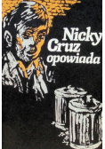 Nicky Cruz opowiada