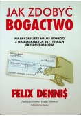 Jak zdobyć bogactwo