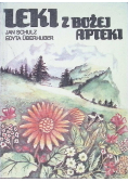 Leki z Bożej apteki
