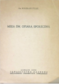 Msza święta ofiarą społeczną