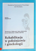 Rehabilitacja w położnictwie i ginekologii
