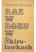 Raz w roku w Skiroławkach Tom 1
