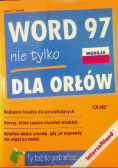 Word 97 nie tylko dla orłów