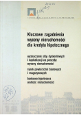 Zeszyt Hipoteczny Nr 18 Kluczowe zagadnienia wyceny nieruchomości dla kredytu hipotecznego
