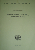 Sterowanie jakością wytwarzania