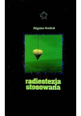 Radiestezja stosowana