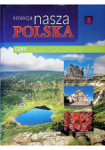 Kolekcja Nasza Polska Tom 3 Góry Część 1
