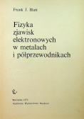 Fizyka zjawisk elektronowych w metalach i półprzewodnikach