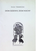 Dom dzienny, dom nocny