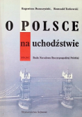 O Polsce na uchodźstwie
