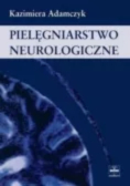 Pielęgniarstwo neurologiczne