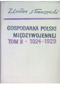 Gospodarka Polski międzywojennej Tom 2 1924 - 1929