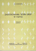 Zastosowania teorii grup w fizyce