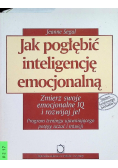 Jak pogłębić inteligencję emocjonalną