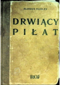 Drwiący Piłat 1935 r.
