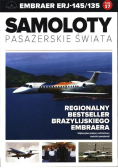 Samoloty pasażerskie świata Tom 17 Embraer ERJ-145/135