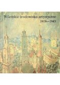 Wileńskie środowisko artystyczne 1919 - 1945