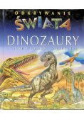 Odkrywanie świata dinozaury i inne wymarłe zwierzęta