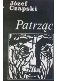 Patrząc