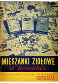 Mieszanki ziołowe w lecznictwie
