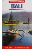 Podróże marzeń Bali