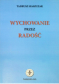 Wychowanie przez radość