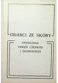 Odarci ze skóry antologia poezji czeskiej i słowackiej