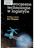 Nowoczesne technologie w logistyce