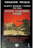 Klątwy mikroby i uczeni Tom 3 Część 1 Ostatni Krzyżowiec Europy
