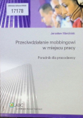 Przeciwdziałanie mobbingowi w miejscu pracy