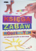 Księga zabaw rodzinnych