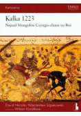 Kałka 1223  Najazd Mongołów Czyngis - chana na Ruś