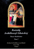 Kościoły Archidiecezji Gdańskiej, Tom I