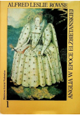 Anglia w epoce elżbietańskiej Tom  1
