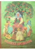 Bajarka Opowiada