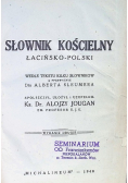 Słownik Kościelny łacińsko polski 1948 r.