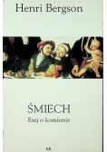 Śmiech Esej o komizmie